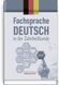 Fachsprache Deutsch in der Zahnheilkunde: lehrbuch (IV a.) / D.O. Varetska, A.M. Semysiuk, M.I. Hutsol u. a. = Німецька мова для стоматологів 74446 фото 1