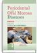 Periodontal and Oral Mucosa Diseases: in 2 volumes. &mdash; Volume 2: textbook (IV a. l.) / A.V. Borysenko, L.V. Lynovytska, О.F. Nesyn et al.; edited by A.V. Borysenko 74894 фото 1